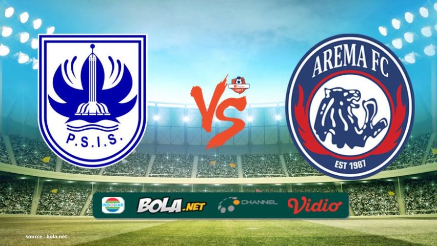 Arema FC vs PSIS Prediksi Skor, Pertandingan dan Link Streaming
