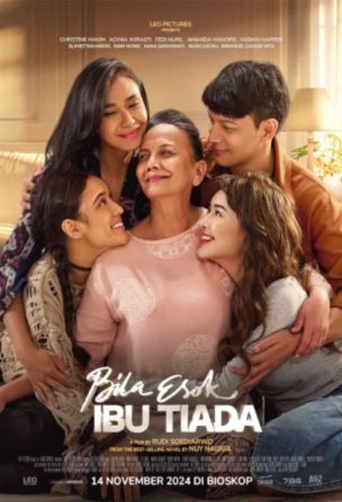 Sinopsis, Pemain, dan Fakta Menarik Film Bila Esok Ibu Tiada