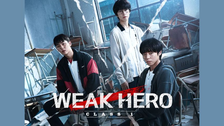 Weak Hero Class 1 Ketika Si Ranking 1 Sudah Muak Di-Bully