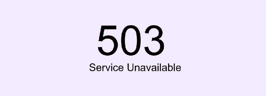 503 service unavailable​