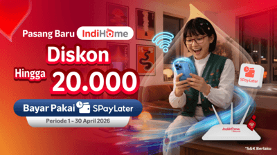 indihome-spaylater-apr26